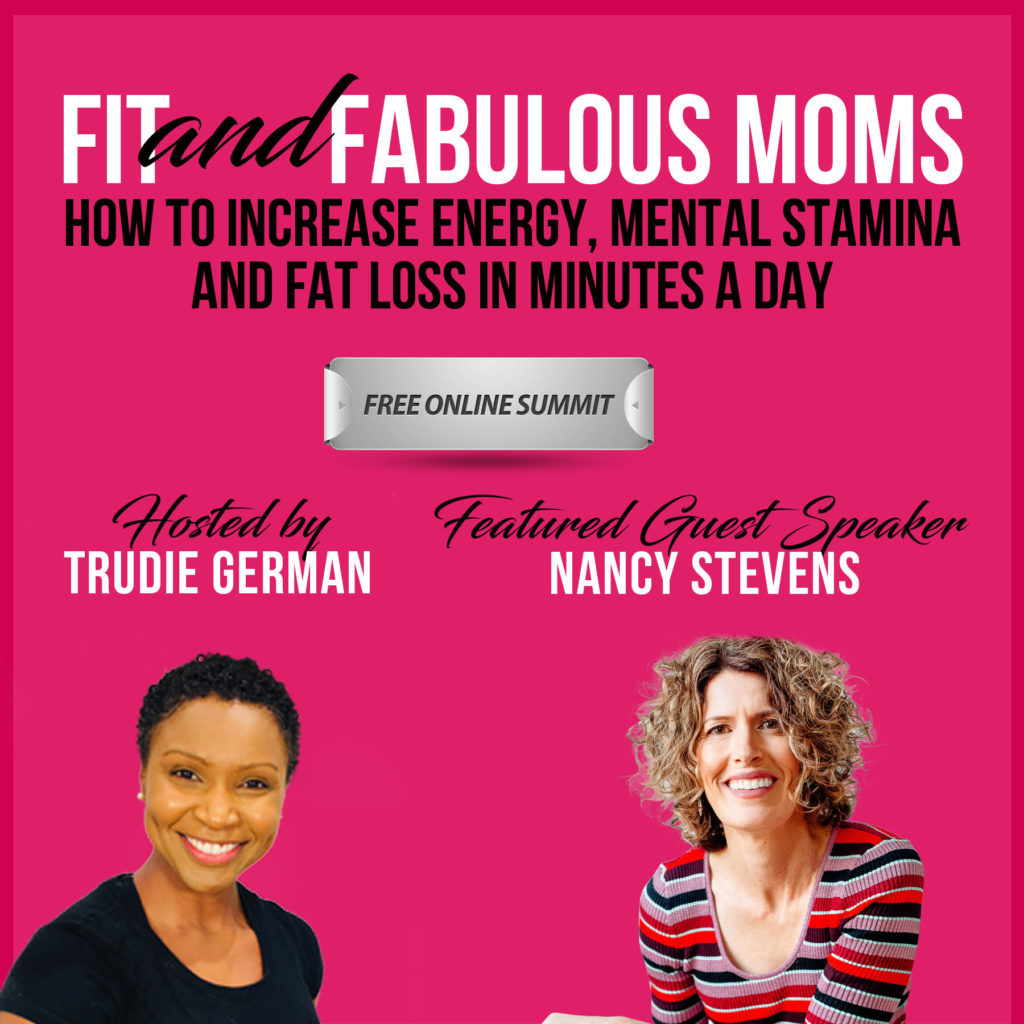 it and Fabulous Moms: How to Increase Energy, Mental Stamina and Fat Loss